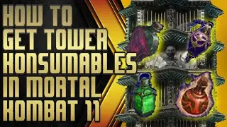 How to easily get tower Konsumables in Mortal Kombat 11