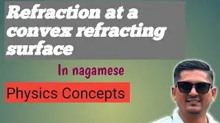 Refraction from rarer to denser medium at a convex spherical refracting surface!! #education #neet 