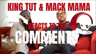 Реакция King TuT и Mack Mama на комментарии на YouTube