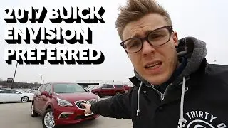 2017 Buick Envision Preferred | A VERY Impressive Vehicle