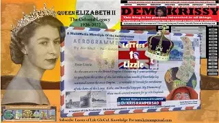 Letters to Lizzie Commonwealth Colonial Legacy of Queen Elizabeth II in Lilbits by Dr Kris Ramprsad