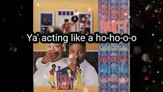 Full Force - Ain't My Type Of Hype (lyric video) House Party
