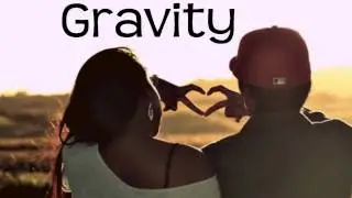Gravity - Logan Chapman ft. Dru