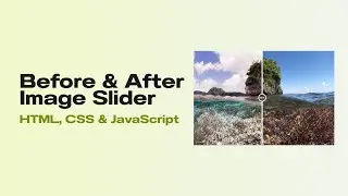 Before & After Image Slider with CSS and JS