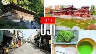 Top 5 Best Places To Visit In Uji, Japan