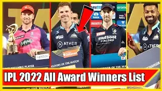 IPL 2022 All Award Winners List||जानिये किसने क्या जीता IPL 2022 मे