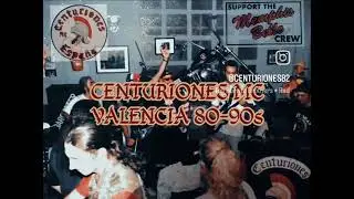 CENTURIONES MC VALENCIA CHAPTER 80-90'S 