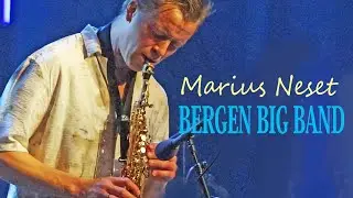 MARIUS NESET &  BERGEN BIG BAND  |  BJF