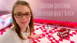 A Note of Thanks || Checkered Quilt Block || Free Motion Quilting || Red Sampler Quilt || VLOG 55
