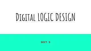 logic design sect 9