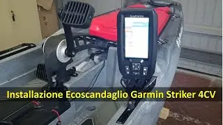 Installazione Ecoscandaglio Garmin Striker Vivid 4 CV su Kayak Triken 330 Big Mama