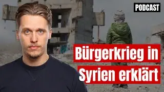 The Syrian Civil War Explained (until 2024) | Syria Podcast (Part II)