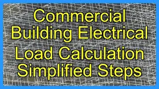 Commercial Building Electrical Load Calculation Simplified Steps