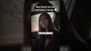 Is she a keeper? #relationship #real #couple #broke #brokeboyfriend #sad