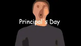 Principal's Day (Baldi's Basics Plus Mod)