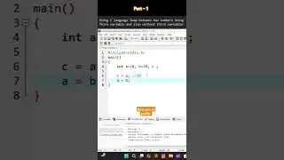 👉 Swap Two Numbers Using Third Variable | C Programming for Beginners #codingshorts