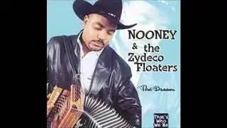 Nooney & The Zydeco Floaters : Ooh La La La