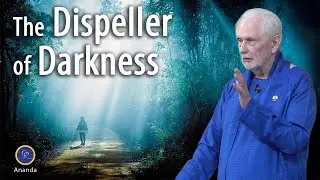 The Dispeller of Darkness