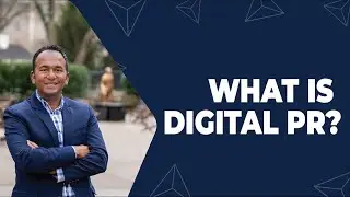 Что такое цифровой PR? Цифровой PR против традиционного PR | Цифровой маркетинг 101