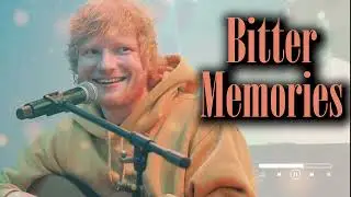 Bitter Memories - ED Sheeran - ( Official Audio ) #edsheeran