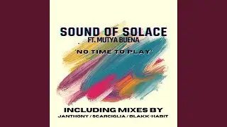 No Time To Play (feat. Mutya Buena) (Radio Edit)