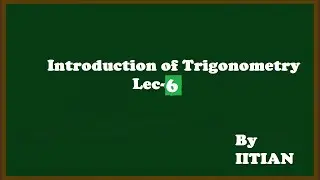 Class X | Math| CBSE| NTSE| Trigonometry lecture 6|Eduwheel India