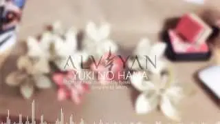 Alviyan - Yuki No Hana (Snow Flower) I'm Sorry I Love You