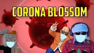 Corona Blossom Vol. 1/Late Christmas Special/Ft. Nickinator811