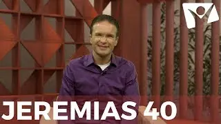 Jeremias 40 - #RPSP - 03 de Setembro