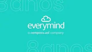 8 anos Everymind