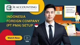 Indonesia Foreign Company (PT PMA) Setup