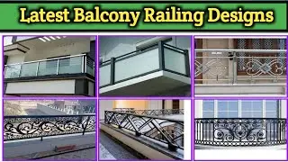 Balcony Railing Designs Latest and Modern | Modern Balcony Design