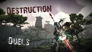 [WoW] Livion:Destruction Duels [Destruction Warlock]
