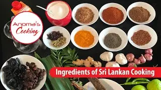 The Ingredients of Sri Lankan Cooking - Episode 01