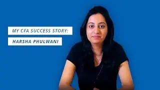 My CFA Story: Harsha Phulwani