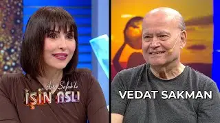 Aslı Şafak'la İşin Aslı - Vedat Sakman | 29 Eylül 2023