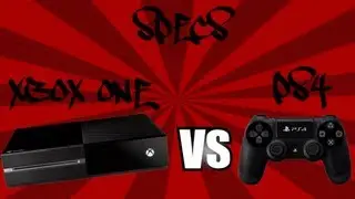 PS4 VS Xbox ONE SPECS