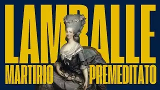 MADAME DE LAMBALLE: IL MARTIRIO DI UN'INNOCENTE