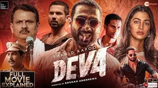 Deva Full Movie 2025 Full Hd | Shahid Kapoor | Pooja Hegde | Kubbra Sait | HD Explained & Review
