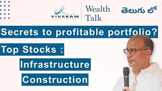 Wealth Talk | Secrets of Profitable Portfolio | Top Stocks in Infrastructure | Construction