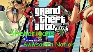 GTA5 Shenanigans Episode 1