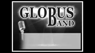 Kad te poljubim - Globus Band