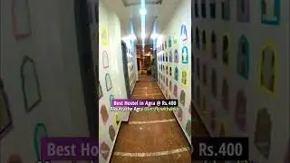 Budget hotels in AGRA @Rs.400 | Moustache Agra Hostels near Taj MAHAL | lets fly with ankit