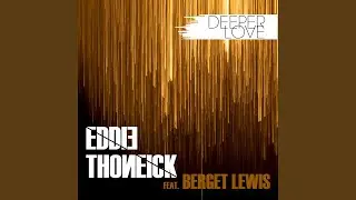 Deeper Love (Big Room Mix)