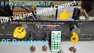 😃How To Connect Volume Control//8 Pin Volume Control Hi Fi Studio Amplifier ph amps
