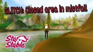 NEW GLITCH - How to get in to the closed area in Mistfall!! || Star stable online