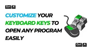 How to Open a Program with Keyboard Shortcuts | Customize Your Keyboard  to Open Any Program Easily
