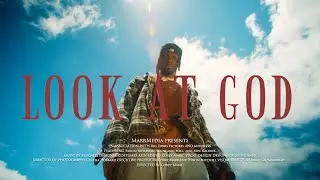 Look At God (Official Video)