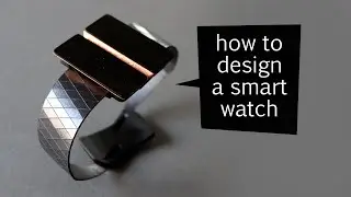 how to design a smart watch - design process