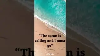 04 Short Sea/ Ocean Inspiring Quotes